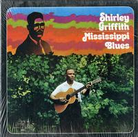 Shirley Griffith - Mississippi Blues -  Preowned Vinyl Record