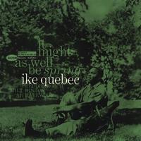Ike Quebec-It Might As Well Be Spring *WAREHOUSE FIND*
