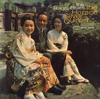 Horace Silver Quintet-The Tokyo Blues