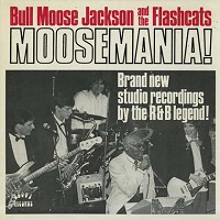 Bullmoose Jackson and The Flashcats - Moosemania -  Preowned Vinyl Record