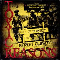 Toxic Reasons - Live Berkeley Square December 1981 -  Preowned Vinyl Record