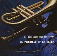 The Buck Creek Jazz Band - The Potomac River Blues