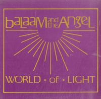 Balaam & The Angel - World of Light