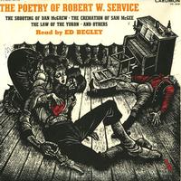 Ed Begley - The Poetry Of Robert W.Service