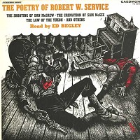 Ed Begley - The Poetry Of Robert W.Service