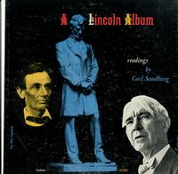 Carl Sandburg - A Lincoln Album