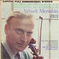 Yehudi Menuhin, Philharmonia Orchestra, Efrem Kurtz, Walter Susskind-Mendelssohn: Violin Concerto In E Minor, OP.64