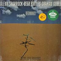 Shorrock, Birtles, Goble - Beginnings Vol. 2 -  Preowned Vinyl Record
