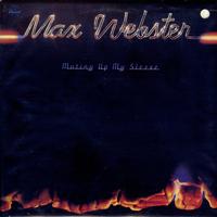 Max Webster - Mutiny Up My Sleeve