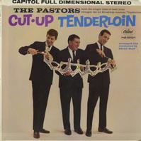 The Pastors - Cut Up Tenderloin