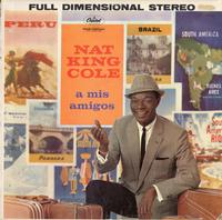 Nat King Cole-A Mis Amigos