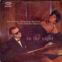 The George Shearing Quintet, Dakota Staton-In The Night