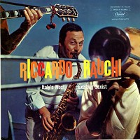 Riccardo Rauchi - Italy's Most Exciting Saxist -  Preowned Vinyl Record