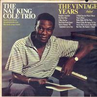 The Nat King Cole Trio-The Vintage Years