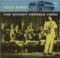 The Woody Herman Herd - Road Band