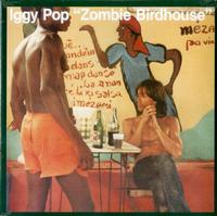 Iggy Pop - Zombie Birdhouse -  Preowned Vinyl Record