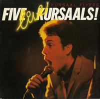 Kursaal Flyers - Five Live Kursaals *Topper Collection