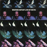 Weather Report - Weather Report Live In Tokyo -  Preowned Vinyl Record