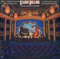 Bolling, English Chamber Orchestra-Suite for Chamber Orchestra and Jazz Piano Trio