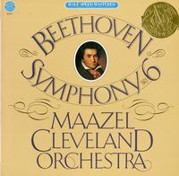 Maazel, Cleveland Orchestra - Beethoven Symphony No. 6