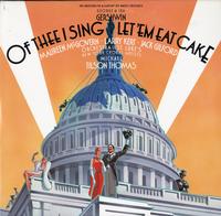 Tilson Thomas, Orch. of St. Luke's-Gershwin: Of Thee I Sing - Let Them Eat Cake