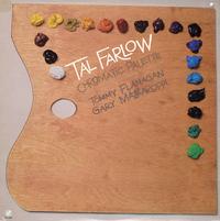 Tal Farlow w/ Tommy Flannagan & Gary Mazzaroppi - Chromatic Palette