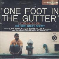 Dave Bailey Sextet - One Foot In The Gutter -  Preowned Vinyl Record