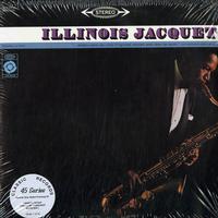 Illinois Jacquet - Illinois Jacquet