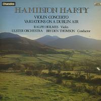 Holmes, Thomson, Ulster Orchestra - Harty: Violin Concerto etc.