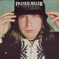 Frankie Miller - A Perfect Fit