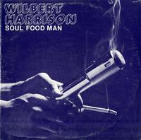 Wilbert Harrison - Soul Food Man -  Preowned Vinyl Record