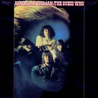 The Guess Who - American Woman