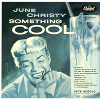 June Christy-Something Cool