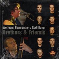 Wolfgang Bernreuther and Rudi Bayer - Brothers & Friends -  Preowned Vinyl Record