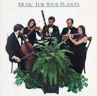 Various Artists - Music For Your Plants