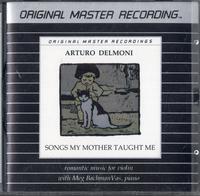Arturo Delmoni - Songs My Mother Taught Me -  Preowned CD