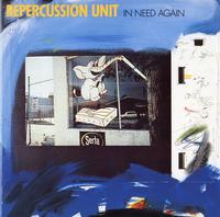 Repercussion Unit-In Need Again
