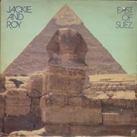 Jackie And Roy-East Of Suez