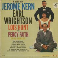 Earl Wrightson, Lois Hunt - A Night With Jerome Kern -  Preowned Vinyl Record