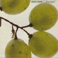 Wilbert Longmire - Champagne -  Preowned Vinyl Record