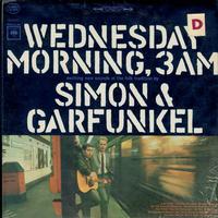 Simon & Garfunkel - Wednesday Morning, 3 A.M.