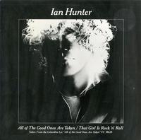 Ian Hunter - All Of The Good Ones Are Taken -  Preowned Vinyl Record
