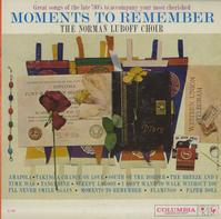 The Norman Luboff Choir - Moments To Remember