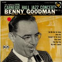 Benny Goodman - Carnegie Hall Jazz Concert Vol. 3