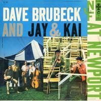 Dave Brubeck and Jay & Kai - At Newport -  Preowned Vinyl Record