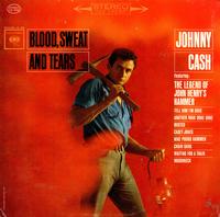 Johnny Cash - Blood, Sweat and Tears