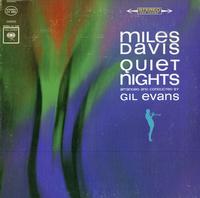 Miles Davis - Quiet Nights