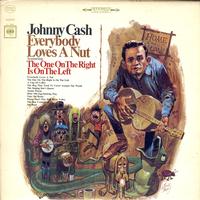 Johnny Cash-Everybody Loves A Nut