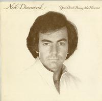 Neil Diamond - You Don't Bring Me Flowers -  Preowned Vinyl Record