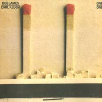 Bob James and Earl Klugh - One On One